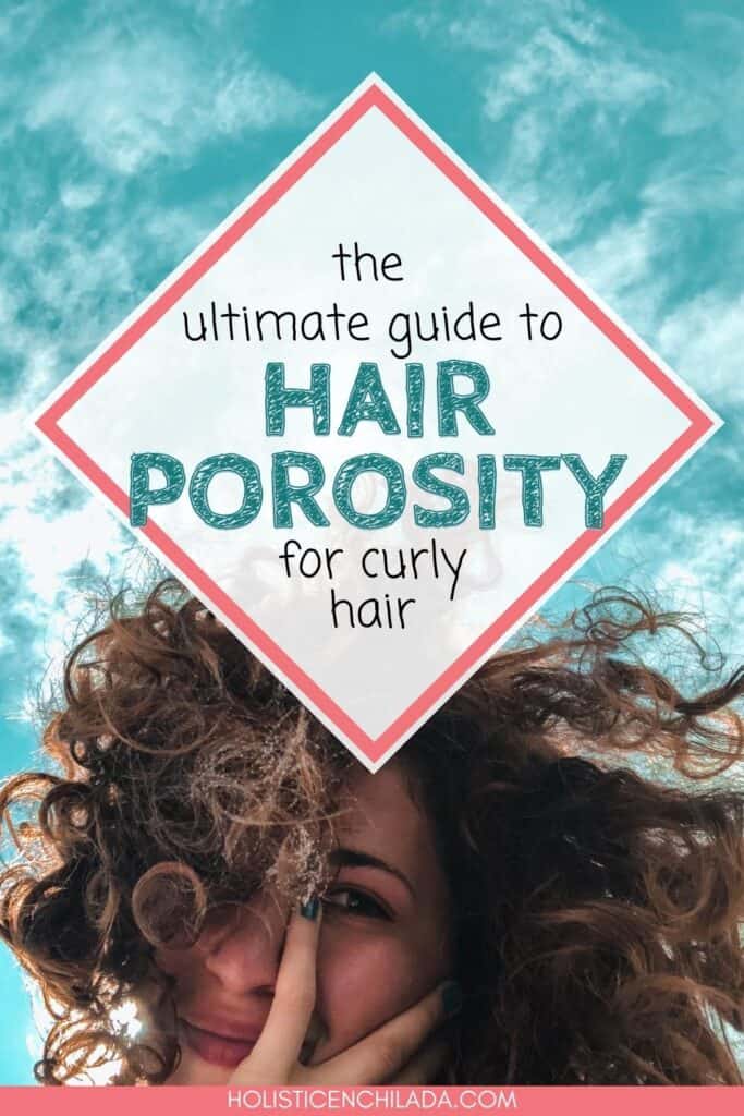 guide to hair porosity for curly hair