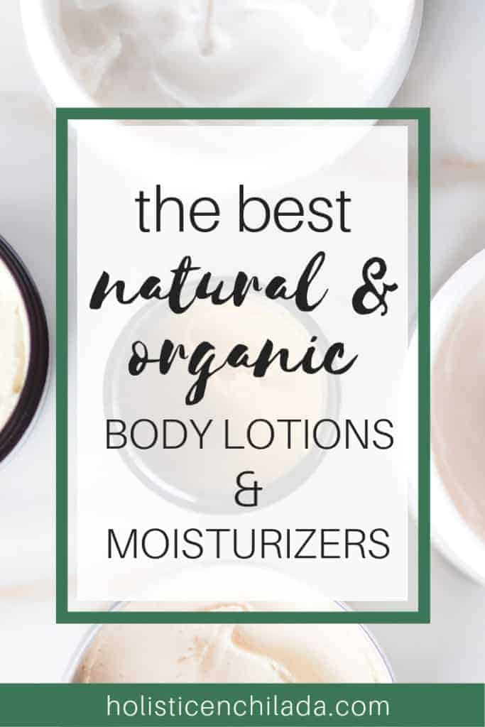 the best natural body lotions and moisturizers