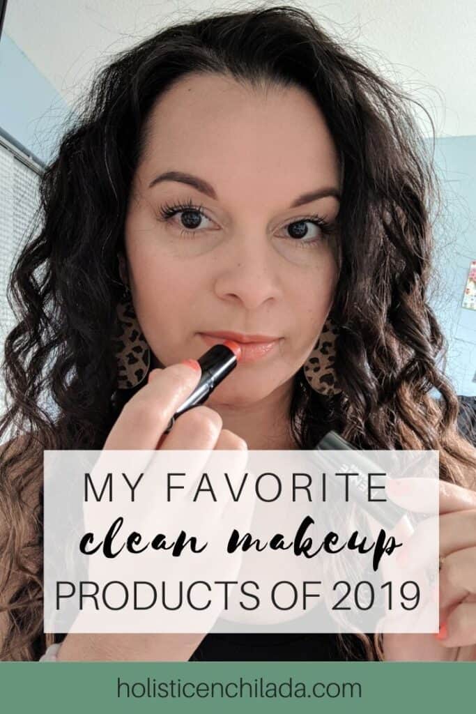 my favorite clean makeup products of 2019