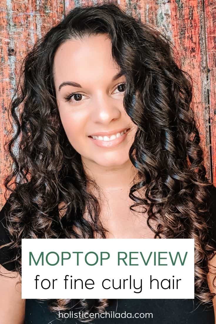 Moptop Review For Fine Curly Hair Pin Image The Holistic Enchilada 