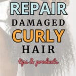 how to repair damaged curly hair pin image