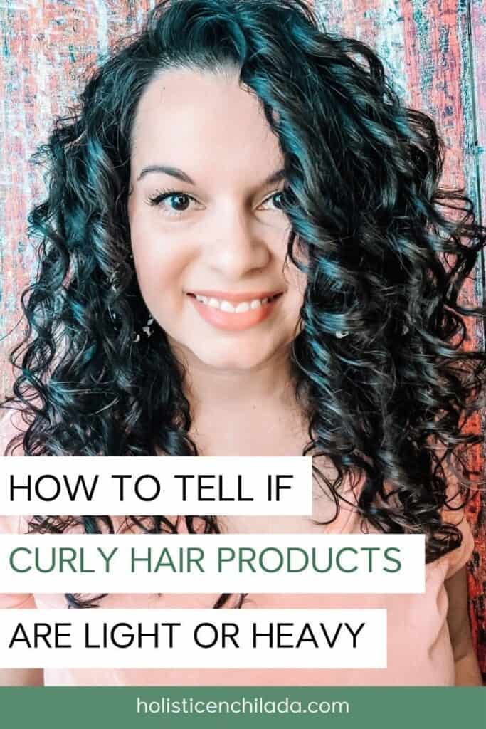 how to tell if curly hair products are light or heavy