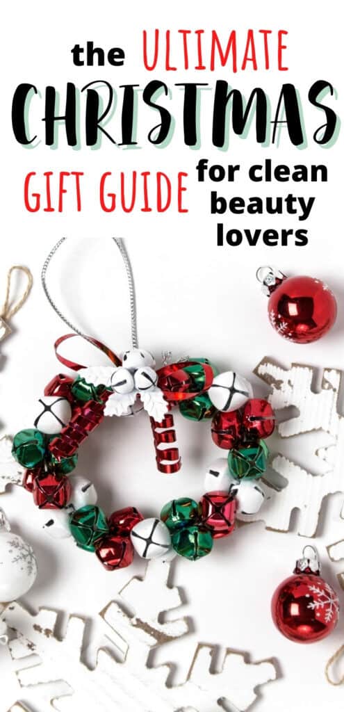 Christmas gift guide for clean beauty lovers