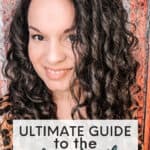 ultimate guide to the curly girl method
