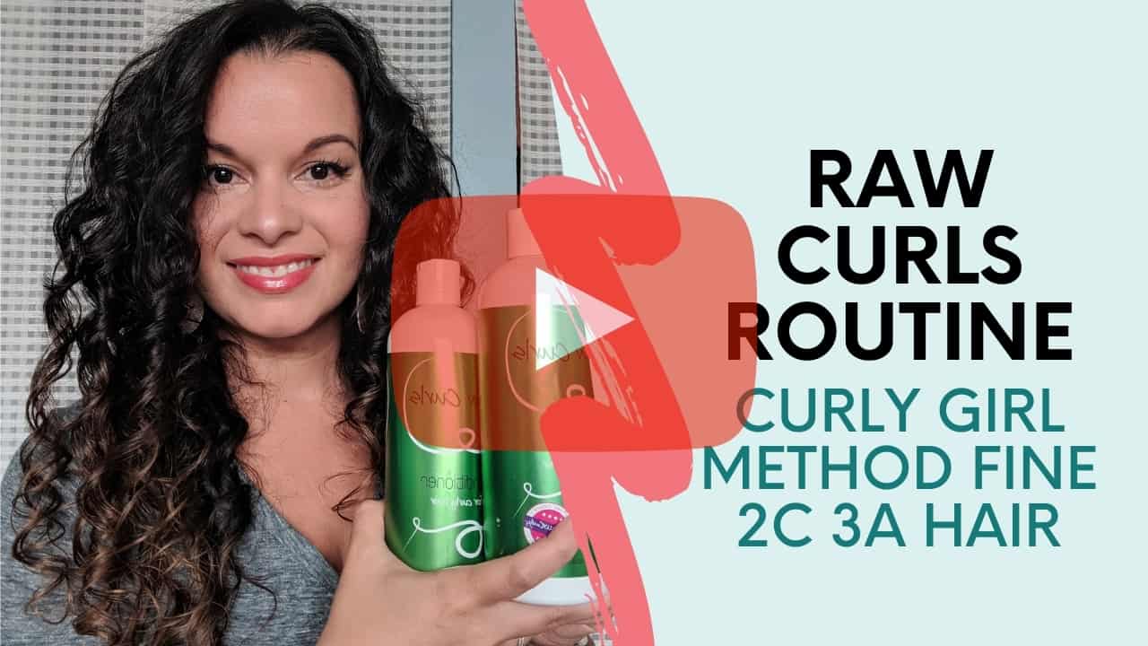 Curly Girl Method for 2B 2C 3A Hair - Routine for Fine Curly Hair