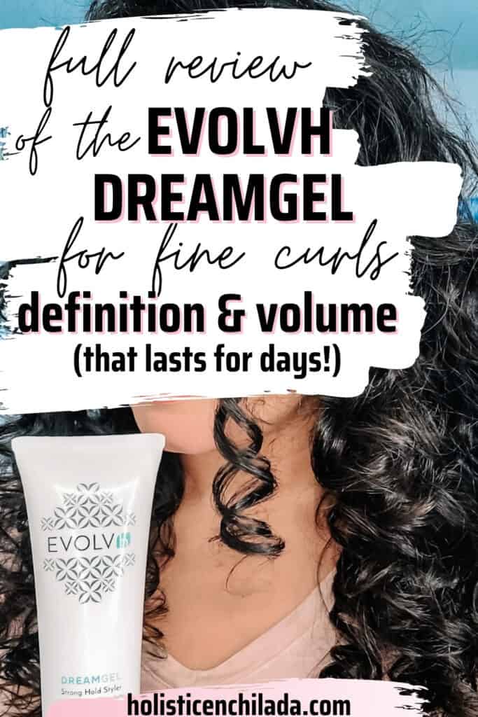 full review of the EVOLVh DreamGel for fine curly hair