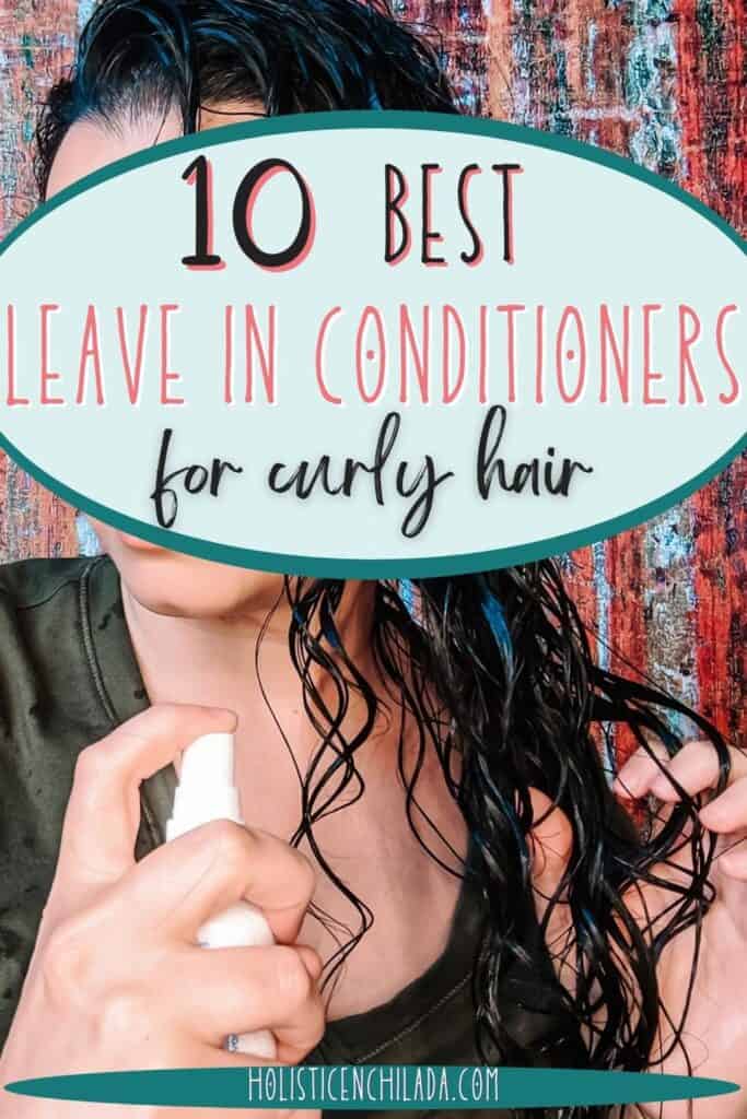 10 Best Leave In Conditioners For Curly Hair - curly girl approved leave in conditioner 2022