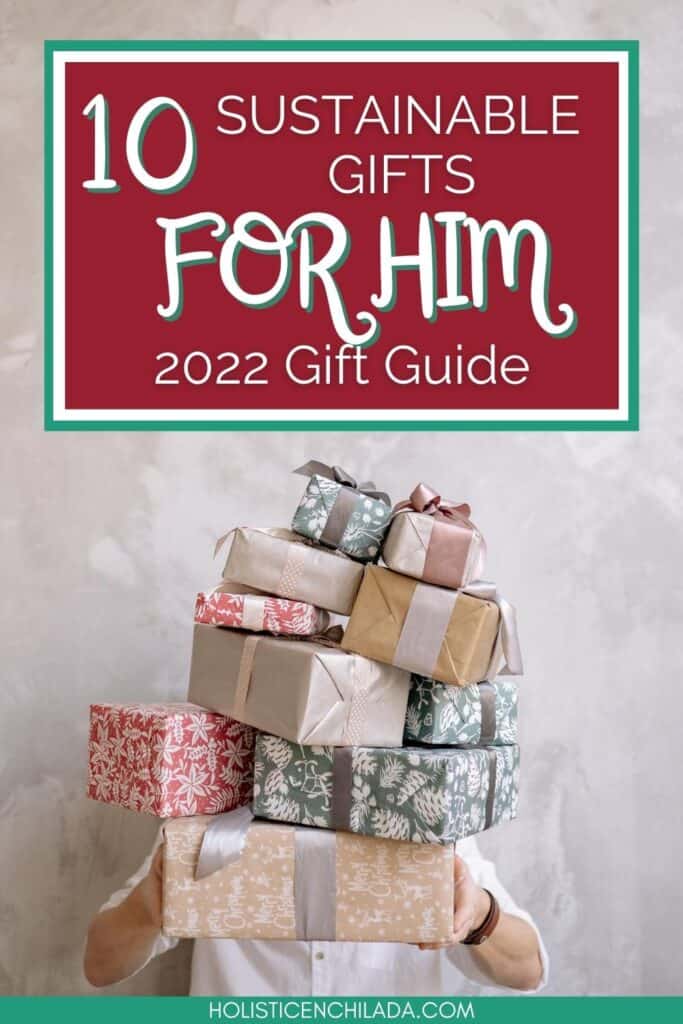 sustainable gifts for him