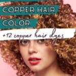 copper hair color dye guide