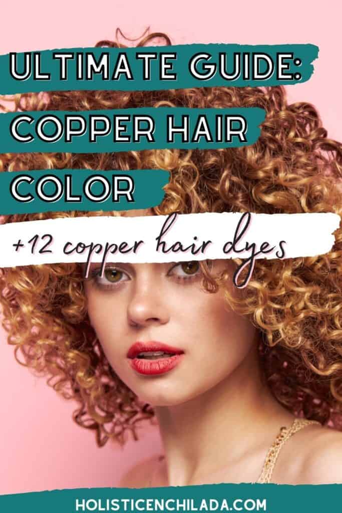 copper hair color dye guide