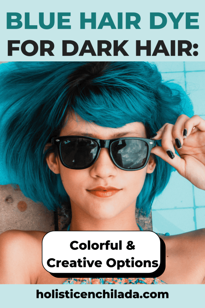 Blue Hair Dye for Dark Hair pin