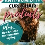 anti-humidity-curly-hair-products-pin-image