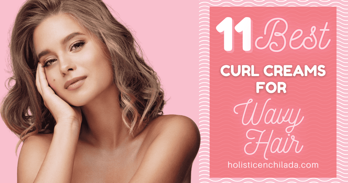 11 Best Curl Creams for Wavy Hair (Products of 2023)