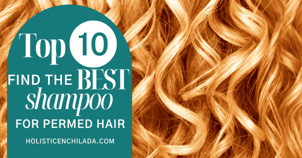 best shampoo for permed hair text overlay on blond curls