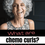 what are chemo curls text overlay on smiling older woman with gray hair that is shorter and curly