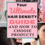 Your Final Hair Density Information + How To Select Merchandise