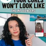 curls don't look like influencers pin image